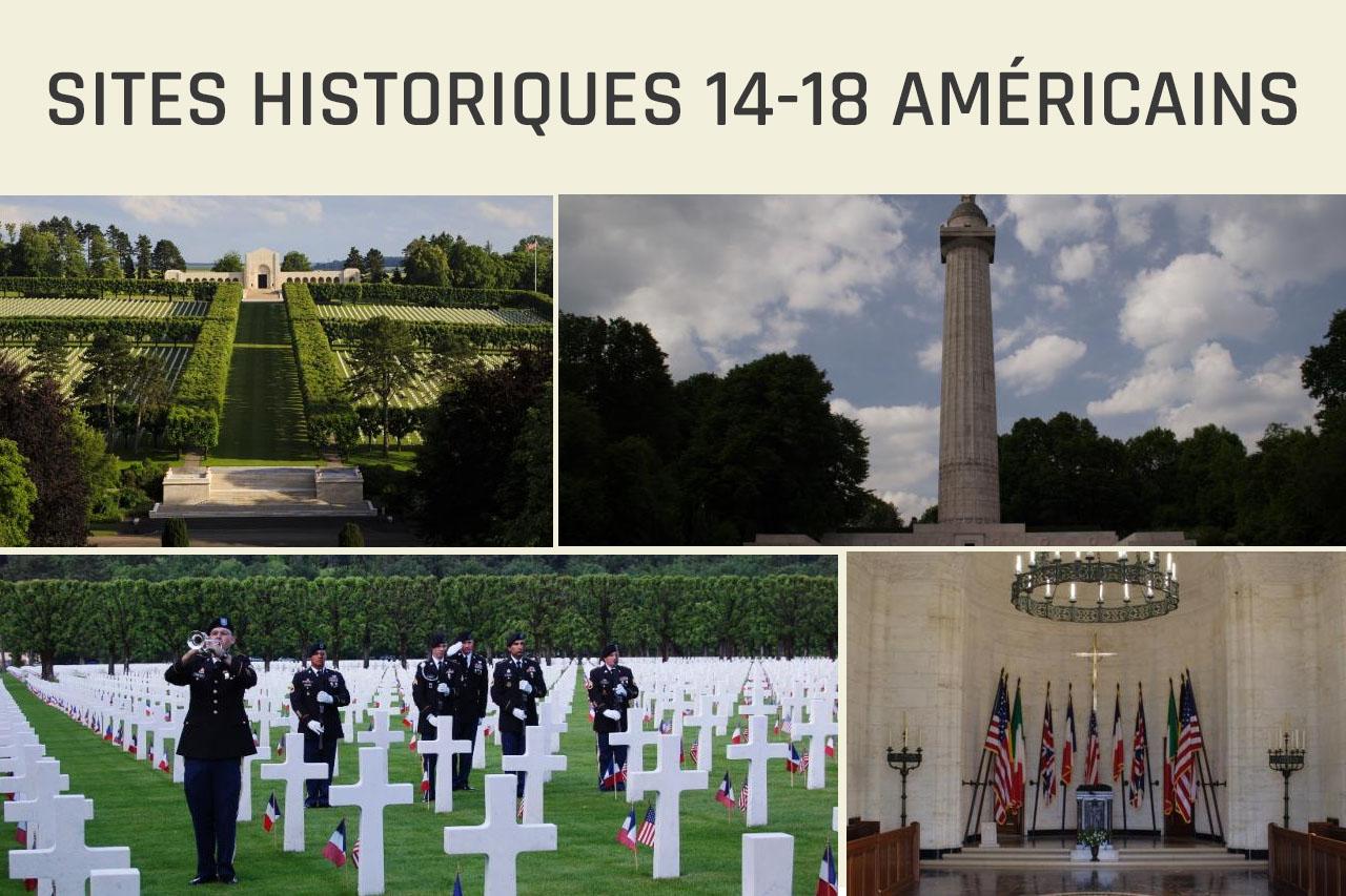 Les sites historiques américains 1914 - 1918 Les sites historiques américains 1914 - 1918